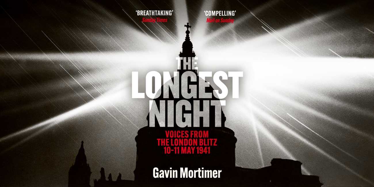 The Longest Night by Gavin Mortimer